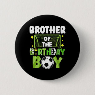 Badge Rond 5 Cm Frère de foot-ball Garçon d'anniversaire Fête Garç