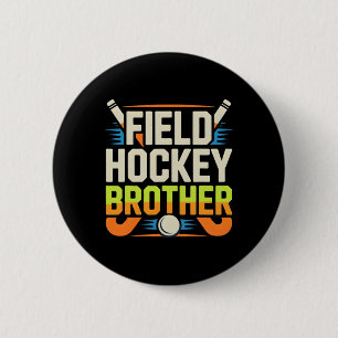 Badge Rond 5 Cm Frère de hockey sur gazon