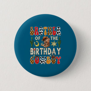 Badge Rond 5 Cm Frère de la cow-boy western groovy rode d'annivers
