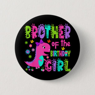 Badge Rond 5 Cm Frère de la fille de l'anniversaire saurus rex din