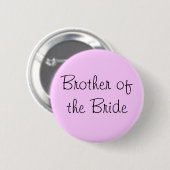 Badge Rond 5 Cm Frère de la mariée (Devant & derrière)