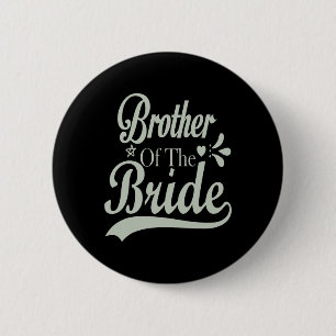 Badge Rond 5 Cm Frère de la mariée Bachelor Bridal EVJF 