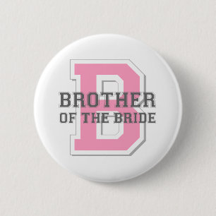 Badge Rond 5 Cm Frère de l'acclamation de jeune mariée
