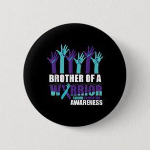 Badge Rond 5 Cm Frère D'Un Guerrier Suicide Sensibilisation Soins 