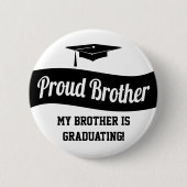 Badge Rond 5 Cm Frère Fier - Bouton Graduation (Devant)