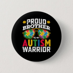 Badge Rond 5 Cm Frère fier d'une famille de guerriers de l'autisme