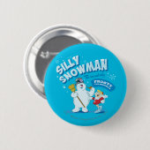 Badge Rond 5 Cm Frosty the Snowman™ | "Silly Snowman" (Devant & derrière)