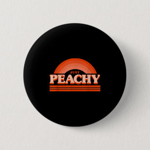 Badge Rond 5 Cm Fruit cool Retro Juste Peachy &amp; Gardez-Le