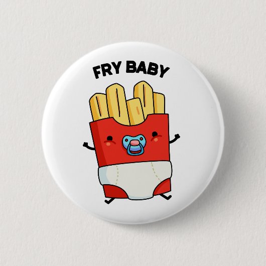 Badge Rond 5 Cm Fry Baby Funny French Fries Pun (Devant)