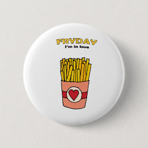 Badge Rond 5 Cm Fry Day Je suis amoureux