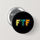 Badge Rond 5 Cm Ftf (Devant & derrière)