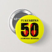Badge Rond 5 Cm Fukushima 50 button (Devant & derrière)