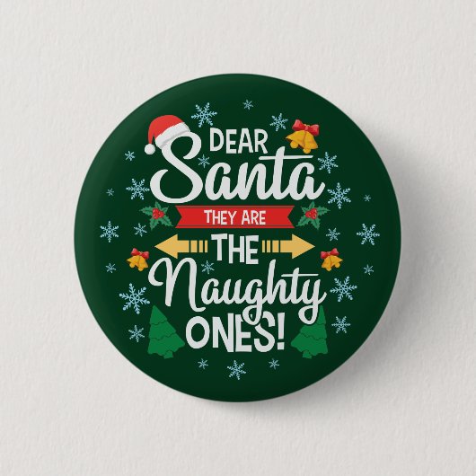 Badge Rond 5 Cm Fun cher Père Noël ils sont les vilains Noël (Devant)