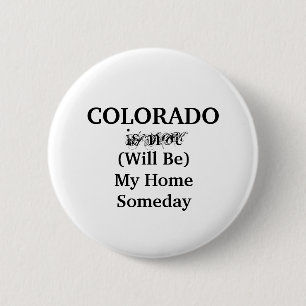 Badge Rond 5 Cm Fun Colorado Accueil Un Jour