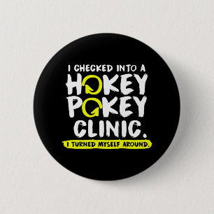 Badge Rond 5 Cm Fun Hokey Pokey Clinique Hockey Pokey Cadeau