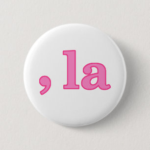 Badge Rond 5 Cm Fun Kamala Harris Pink Comma La