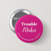 Badge Rond 5 Cm Fun Pink Bachelorte Party (Devant & derrière)