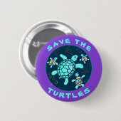 Badge Rond 5 Cm Fun Save the Turtles Button (Devant & derrière)
