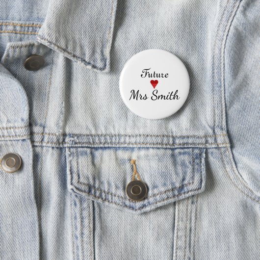 Badge Rond 5 Cm Fun Script futur customisé Mme Bride (En situation)