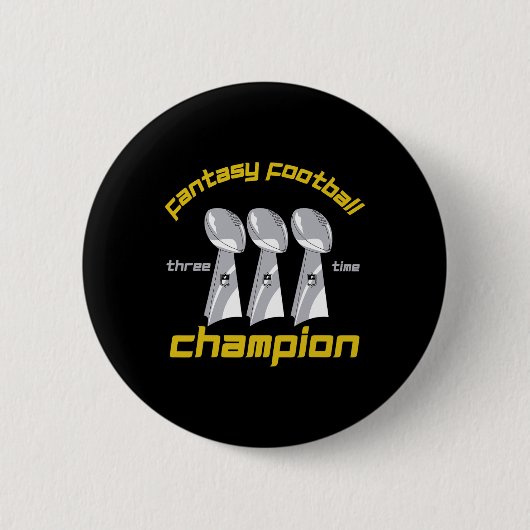 Badge Rond 5 Cm Fun Three Time Fantasy Football League Champion Tr (Devant)