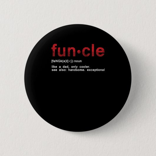 Badge Rond 5 Cm Funcle Funny Uncle Family Member (Devant)