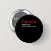 Badge Rond 5 Cm Funcle Funny Uncle Family Member (Devant & derrière)