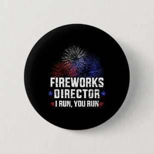 Badge Rond 5 Cm Funky 4 juillet Fireworks Directeur Je Vous Exécut