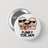 Badge Rond 5 Cm Funky Toe Jam Funny Music Pun  (Devant & derrière)