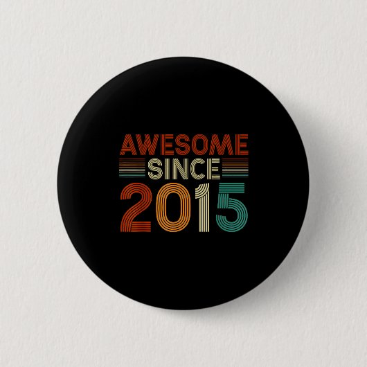 Badge Rond 5 Cm Funny 10 Year Old Awesome Since 2015 Birthday Son (Devant)