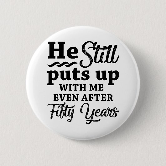 Badge Rond 5 Cm Funny 50e anniversaire de Mariage (Devant)