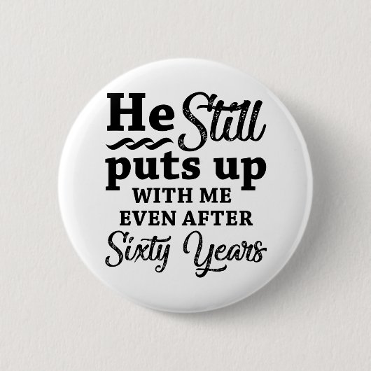 Badge Rond 5 Cm Funny 60ème anniversaire de Mariage (Devant)