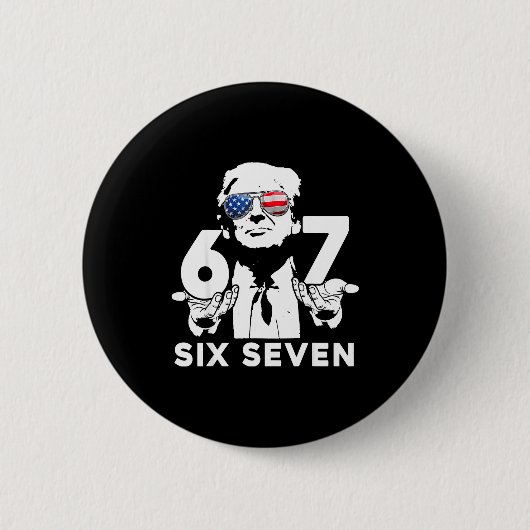 Badge Rond 5 Cm Funny 67 Six Seven Trump Meme (Devant)