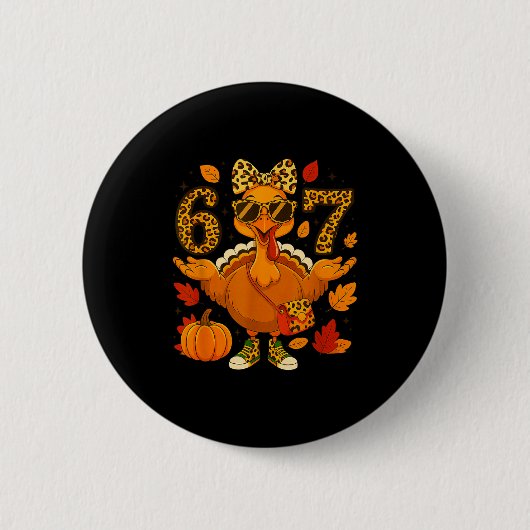 Badge Rond 5 Cm Funny 6 7 Thanksgiving Leopard Bow Turkey Six Seve (Devant)