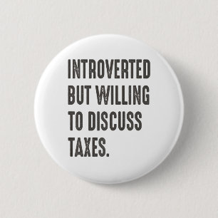 Badge Rond 5 Cm Funny Accountant introverted But Willing To Discus