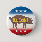 Badge Rond 5 Cm Funny Bacon Campaign (Devant)