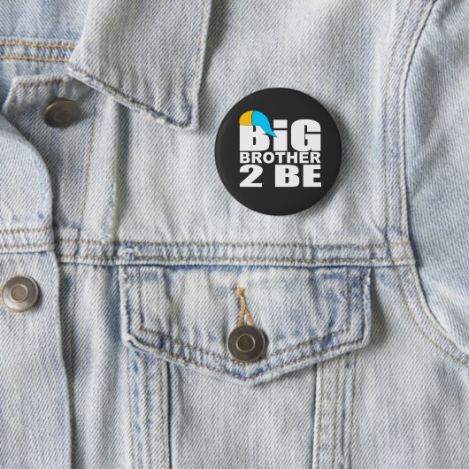 Badge Rond 5 Cm funny big brother to be (En situation)