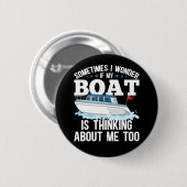 Badge Rond 5 Cm Funny Boating Capitaine Humour à voile (Devant & derrière)