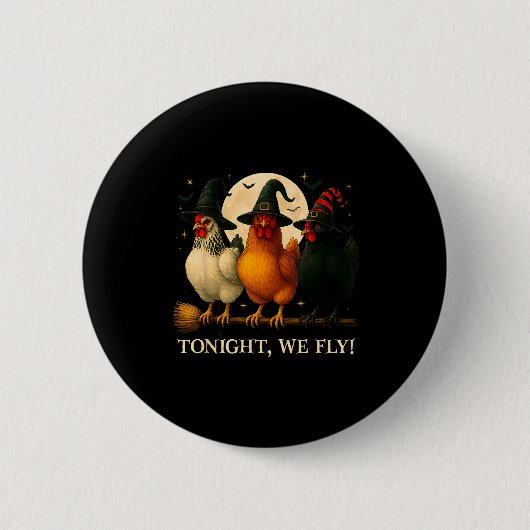 Badge Rond 5 Cm Funny Chicken Halloween Costume Tonight We Fly Sok (Devant)