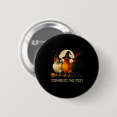 Badge Rond 5 Cm Funny Chicken Halloween Costume Tonight We Fly Sok (Devant & derrière)