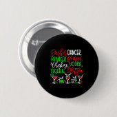 Badge Rond 5 Cm Funny Christmas Dasher Dancer Prancer Vixen Whiske (Devant & derrière)