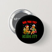 Badge Rond 5 Cm Funny Christmas Nurse Did You Try Icing It_ Ginger (Devant & derrière)