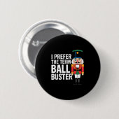 Badge Rond 5 Cm Funny Christmas Nutcracker- Ball Buster Funny Mens (Devant & derrière)