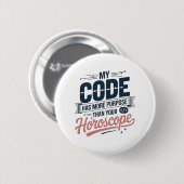 Badge Rond 5 Cm Funny Coding Quote AI Programmer Design (Devant & derrière)