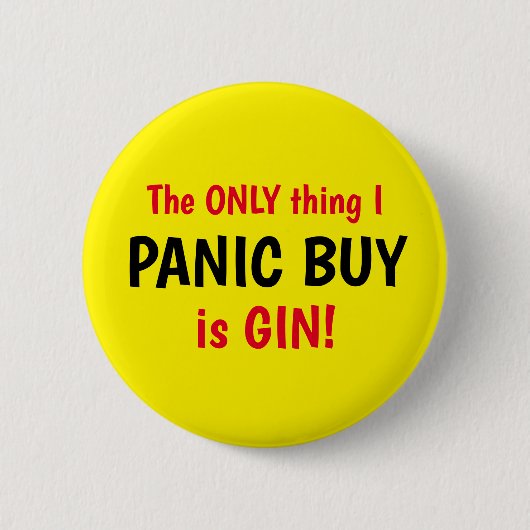 Badge Rond 5 Cm Funny Covid Panic Acheter Gin Yellow Button (Devant)