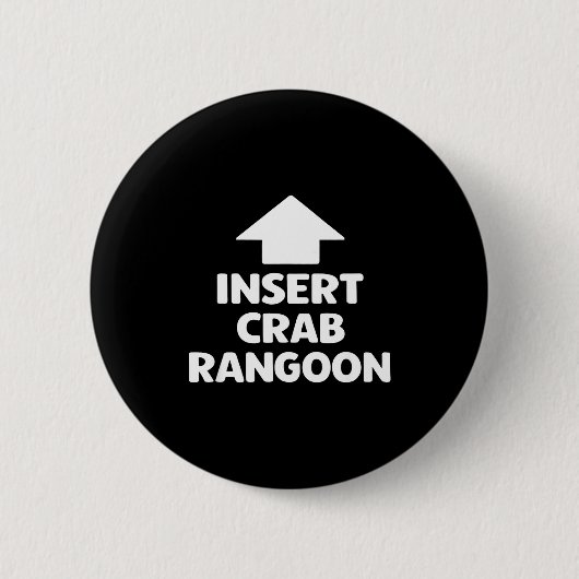 Badge Rond 5 Cm Funny Crab Rangoon Apparel _ Hilarious Foodie  (Devant)