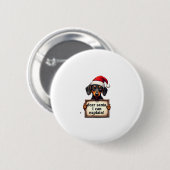 Badge Rond 5 Cm Funny Dachshund Christmas Dear Santa I Can Explain (Devant & derrière)