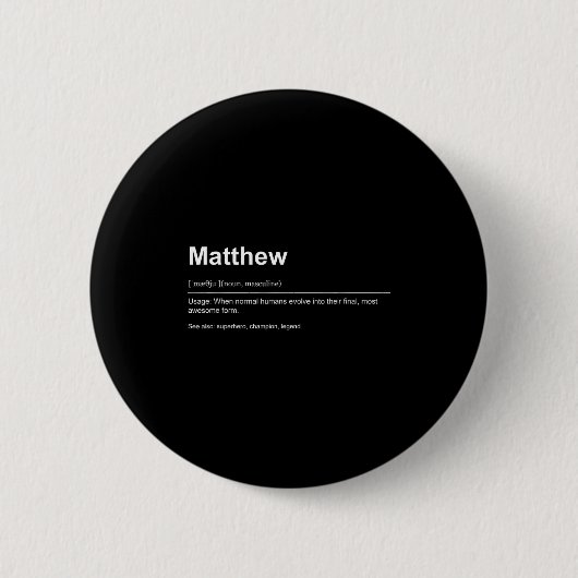 Badge Rond 5 Cm Funny Definition Quote For The Name Matthew _ (Devant)