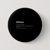 Badge Rond 5 Cm Funny Definition Quote For The Name William _  (Devant)