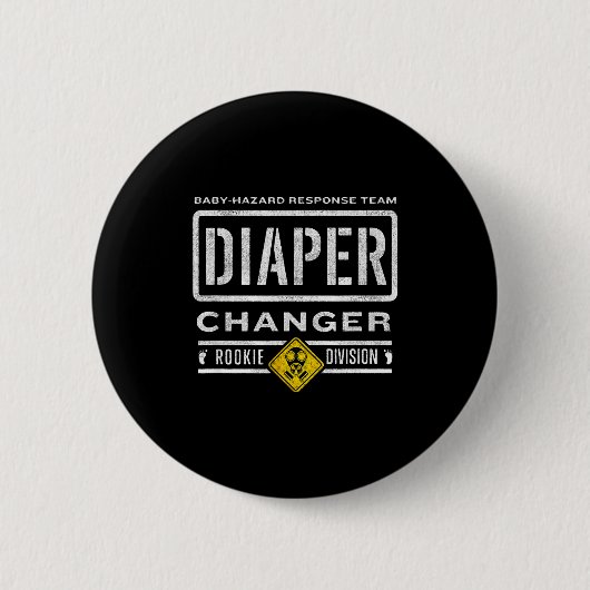 Badge Rond 5 Cm Funny Diaper Changer Duty - Expecting Baby New Dad (Devant)