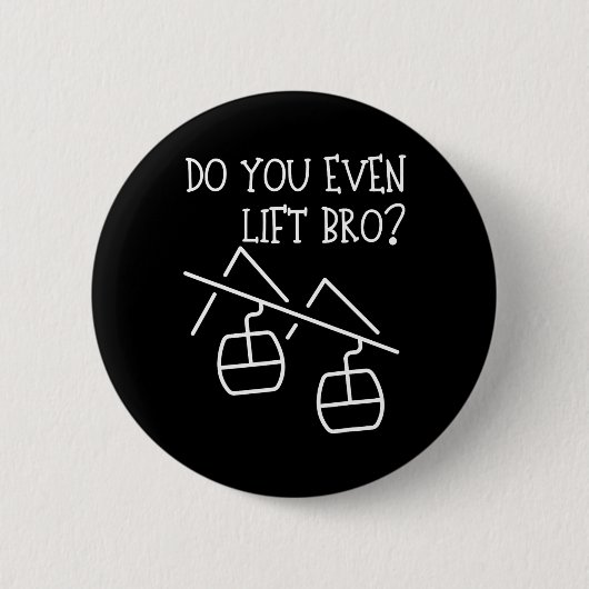 Badge Rond 5 Cm Funny Do You Even Lift (Devant)